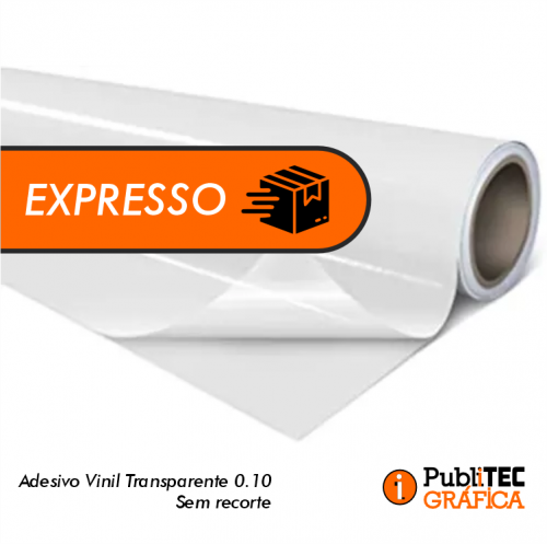 Adesivo Vinil Transparente Brilho - EXPRESSO