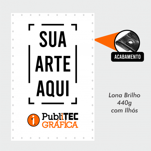 Lona Brilho 440g com Ilhós